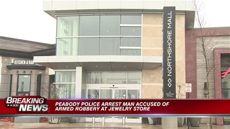 Man arrested after alleged armed robbery at Peabody Kay Jewelers 